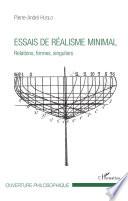 Essais de réalisme minimal