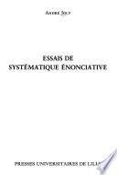 Essais de systématique énonciative