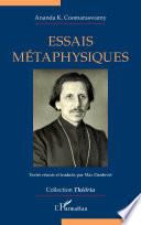 Essais métaphysiques