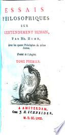 Essais Philosophiques Sur L'Entendement Humain