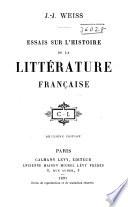 Essais sur l'histoire de la littérature française