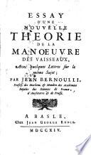 Essay d'une nouvelle theorie de la manoeuvre des vaisseaux