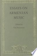 Essays on Armenian Music