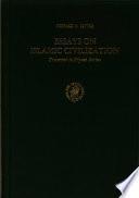 Essays on Islamic Civilization