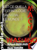 Est-ce que la technologie sauvera le monde ?
