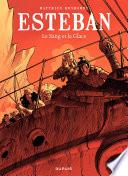 Esteban - tome 5 - Le Sang et la Glace