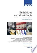 Esthétique en odontologie - Editions CdP