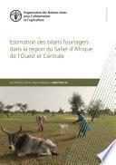 Estimation des bilans fourragers dans la région du Sahel d'Afrique de l’Ouest et Centrale