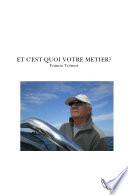 Et C'est Quoi Votre Metier?