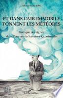 Et dans l'air immobile tonnent les météores