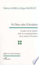 Et Dieu créa l'Occident