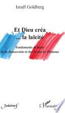 Et Dieu créa... la laïcité