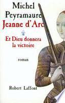Et Dieu donnera la victoire