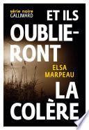 Et ils oublieront la colère