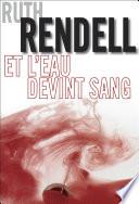 Et l'eau devint sang