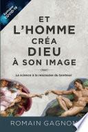 Et l'homme créa Dieu à son image, 3e édition