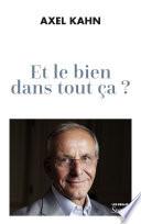 Et le bien dans tout ça ?