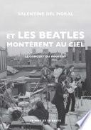 Et les Beatles montèrent au ciel