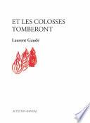 Et les colosses tomberont