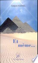 Et même...
