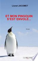 Et mon pingouin s'est envolé...