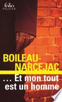 ... Et mon tout est un homme