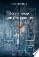 Et ne reste que des cendres