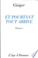 Et pourtant tout arrive