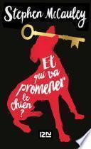 Et qui va promener le chien ?