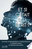Et si c'etait écrit