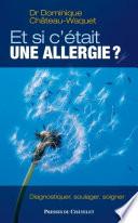 Et si c'était une allergie ?