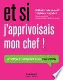 Et si j' apprivoisais mon chef !