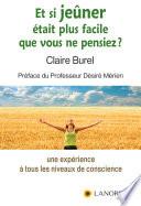 Et si jeûner était plus facile que vous ne pensiez ?