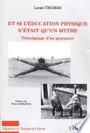 Et si l'éducation physique n'était qu'un mythe!
