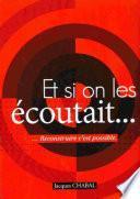 Et si on les écoutait...reconstruire c'est possible
