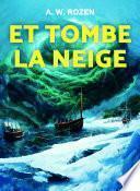 Et tombe la neige