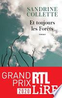 Et toujours les forêts