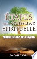 Étapes vers la croissance spirituelle