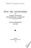 État des inventaires des archives nationales, départementales, communales et hospitalières au 1er janvier 1937