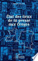 État des lieux de la presse aux Congos