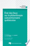 État des lieux sur la philanthropie subventionnaire québécoise