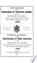 Etat Financier Du Surintendant de L'instruction Publique de la Province de Québec, Donnant Un Etat Des Mandats Reçus Et Des Dépenses Pour L'exercice Finissant ...