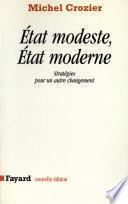 Etat modeste, Etat moderne
