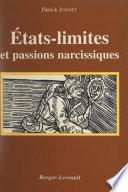 États-limites et passions narcissiques