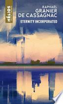 Eternity Incorporated