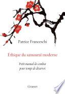 Ethique du samouraï moderne
