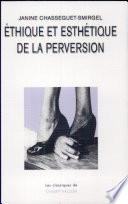 Ethique et esthétique de la perversion
