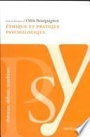 Ethique et pratique psychologique
