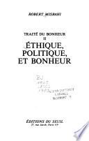 Ethique, politique et bonheur