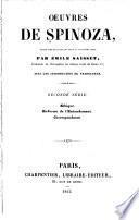 Ethique. Réforme de l'entendement. Correspondance